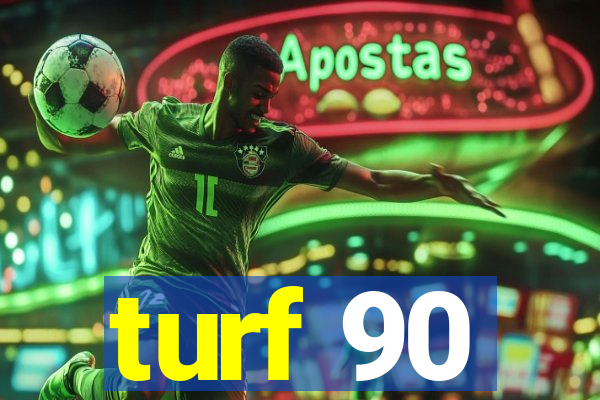 turf 90
